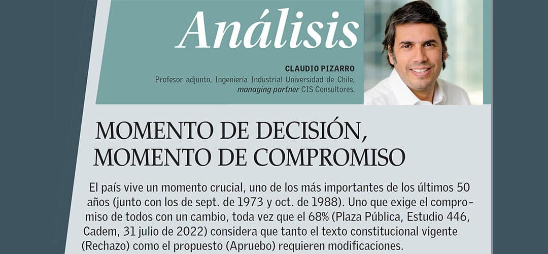 Momento de decisión, momento de compromiso